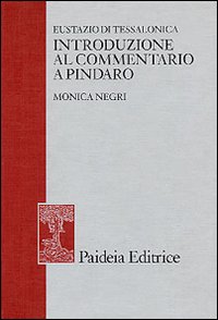 Eustazio di Tessalonica. Introduzione al commentario a Pindaro