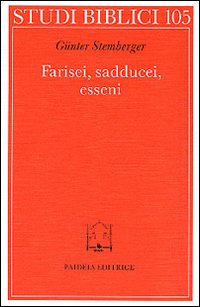 Farisei, sadducei, esseni