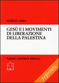 Gesù e i movimenti di liberazione della Palestina