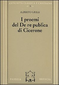 I proemi del De republica di Cicerone