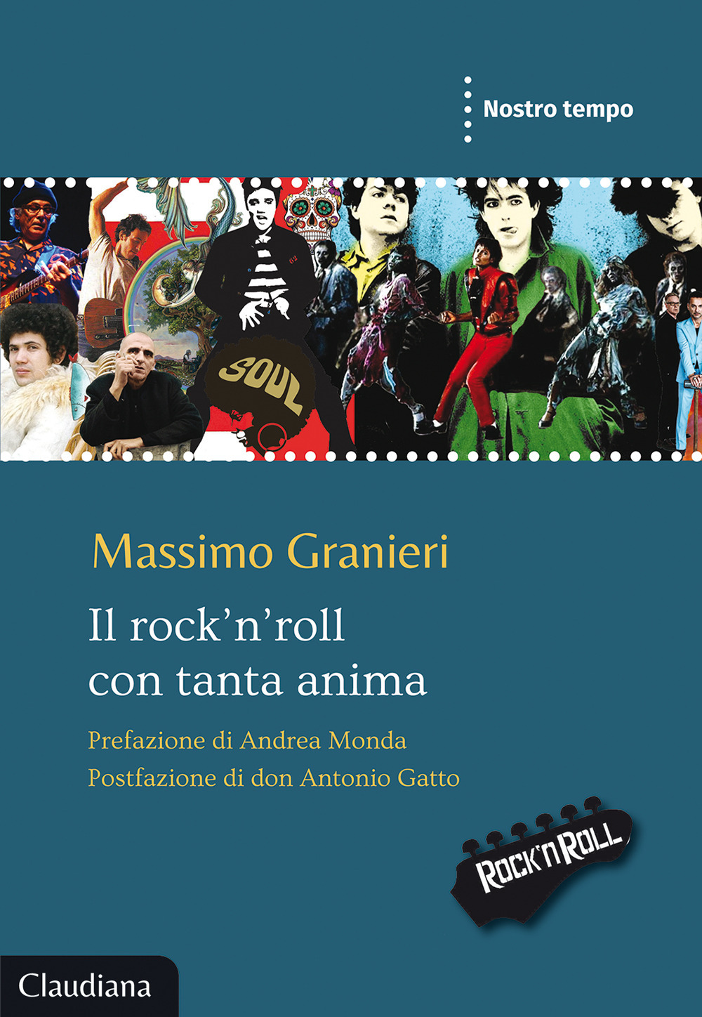 Il rock’n’roll con tanta anima