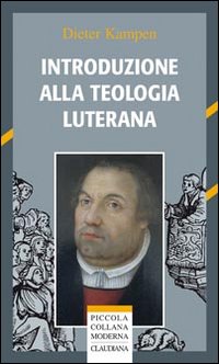 Introduzione alla teologia luterana