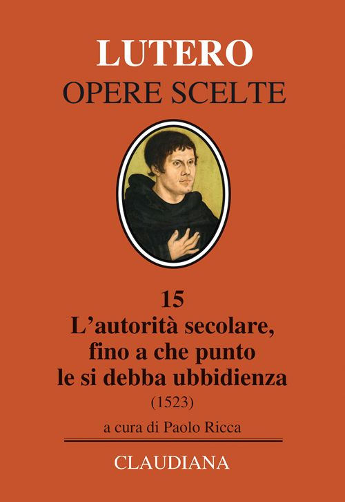 L'autorità secolare, fino a che punto le si debba ubbidienza …