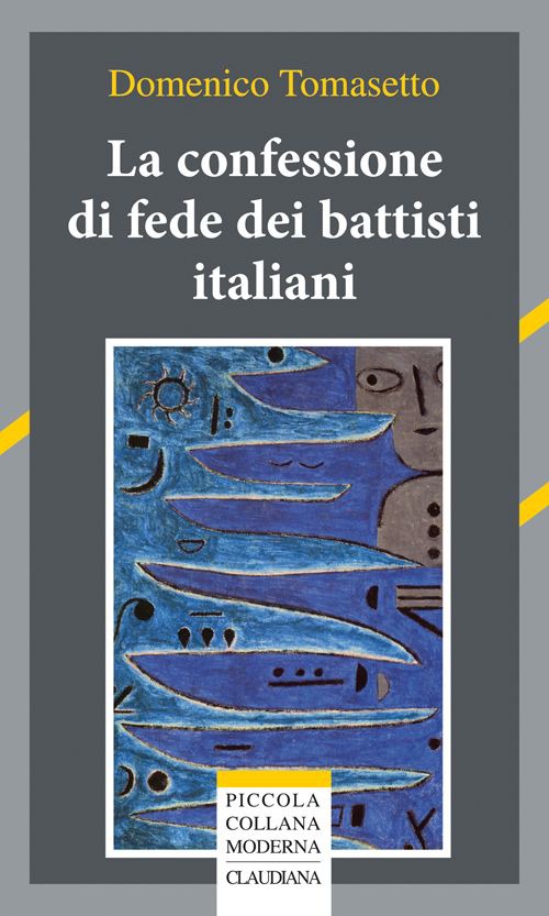 La confessione di fede dei battisti italiani