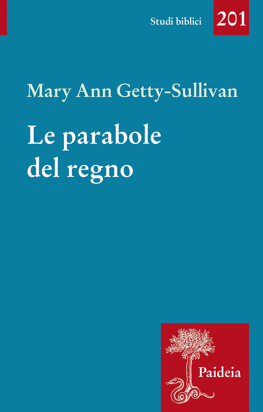 Le parabole del regno. Gesù e l’uso delle parabole nella …