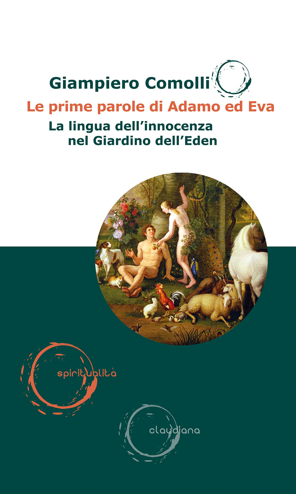 Le prime parole di Adamo ed Eva. La lingua dell'innocenza …