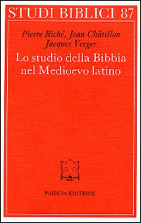 Lo studio della Bibbia nel Medioevo latino