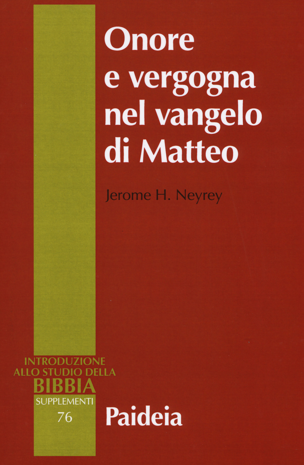 Onore e vergogna nel Vangelo di Matteo