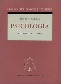 Psicologia. Corso di filosofia tomista