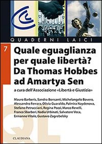 Quale uguaglianza per quale libertà? Da Thomas Hobbes a Amartya …