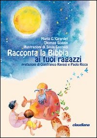 Racconta la Bibbia ai tuoi ragazzi