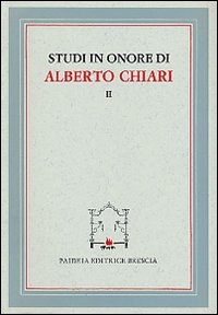 Studi in onore di Alberto Chiari