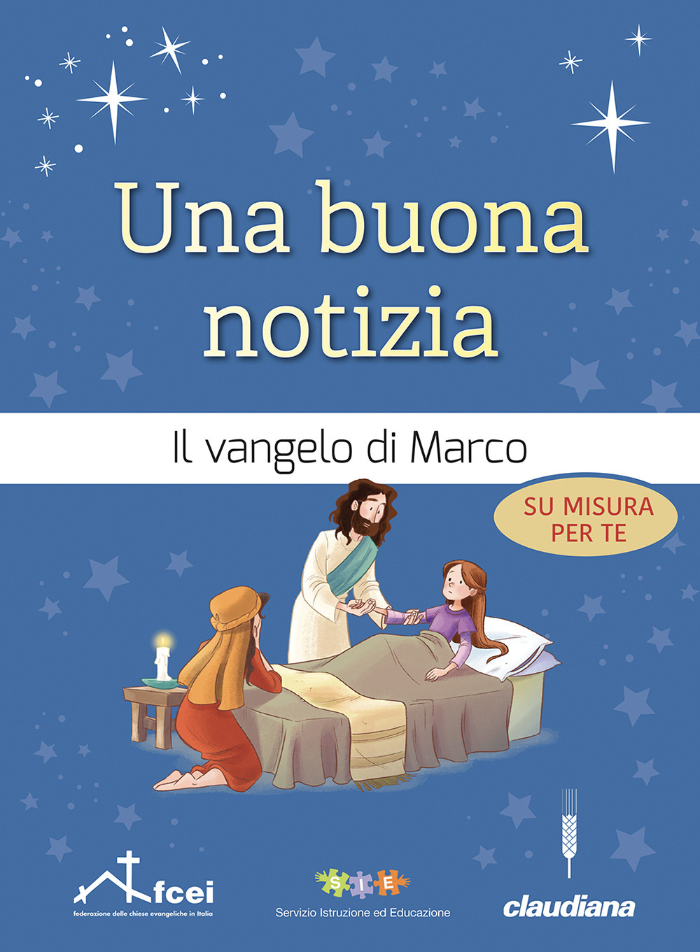 Una buona notizia. Il Vangelo di Marco su misura per …