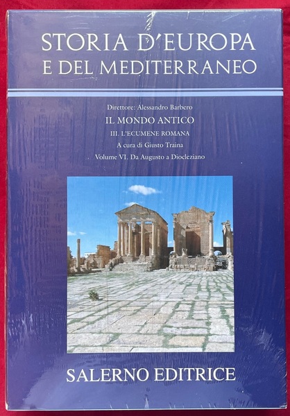 Storia d’Europa e del Mediterraneo - Da Augusto a Diocleziano …
