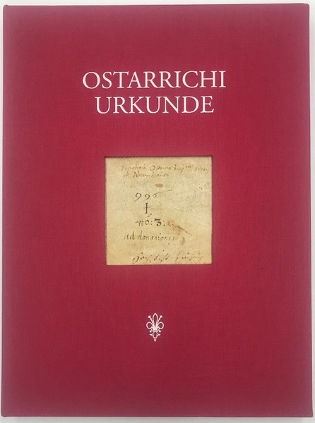 Ostarrichi Urkunde (Ostarrichi Document, Certificato Ostarrichi)