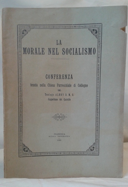 LA MORALE NEL SOCIALISMO.