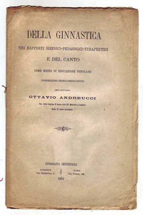 DELLA GINNASTICA nei rapporti Igienici - Pedagogici - Terapeutici E …