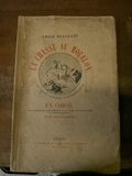 LA CHASSE AU MOUFLON EN CORSE ou petit voyage philosophique