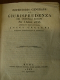 REPERTORIO GENERALE DI GIURISPRUDENZA DEI TRIBUNALI ROMANI PER L'ANNO 1833