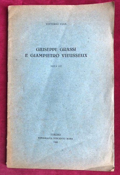 GIUSEPPE GRASSI E GIAMPIETRO VIEUSSEUX.