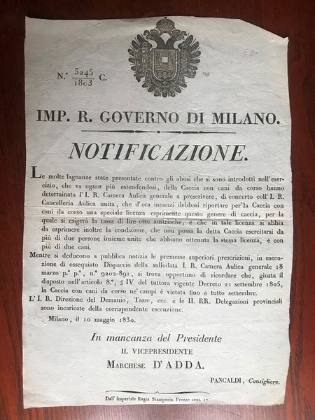 Imp. R. Governo di Milano. NOTIFICAZIONE. LE MOLTE LAGNANZE STATE …