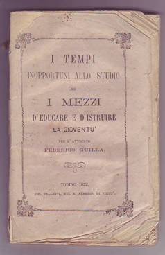 I TEMPI INOPPORTUNI ALLO STUDIOED I MEZZI D'EDUCARE LA GIOVENTU'