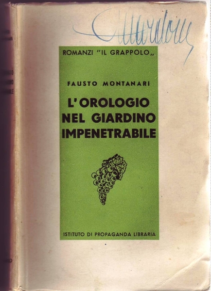 L'OROLOGIO NEL GIARDINO IMPENETRABILE