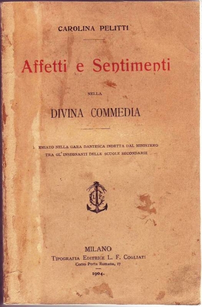 AFFETTI E SENTIMENTI NELLA DIVINA COMMEDIA