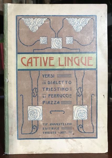 CATIVE LINGUE. Versi in dialetto triestino