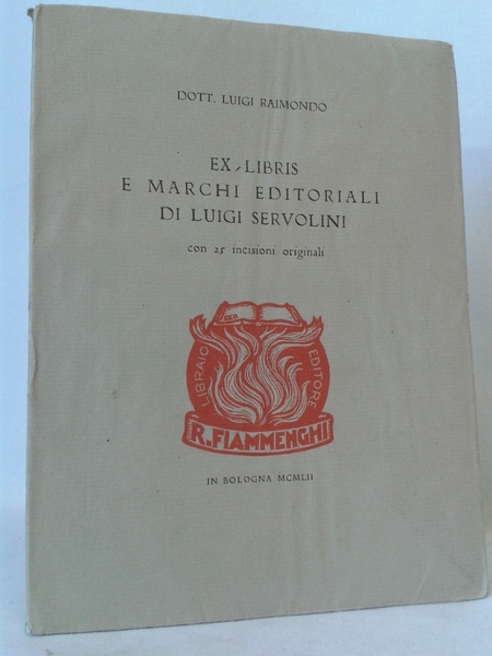 EX LIBRIS E MARCHI EDITORIALI DI LUIGI SERVOLINI con 25 …