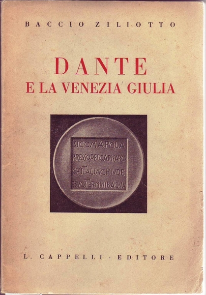 DANTE E LA VENEZIA GIULIA