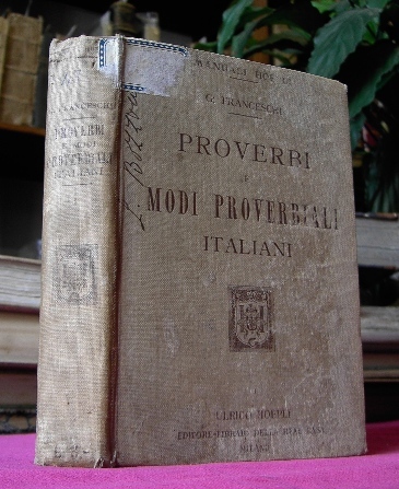 PROVERBI E MODI PROVERBIALI ITALIANI.