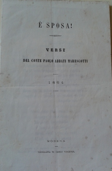 E' SPOSA! Versi del Conte P. Abbate Marescotti