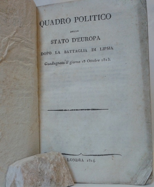 QUADRO POLITICO DELLO STATO D' EUROPA DOPO LA BATTAGLIA DI …