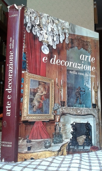 ARTE E DECORAZIONE NELLA CASA ITALIANA