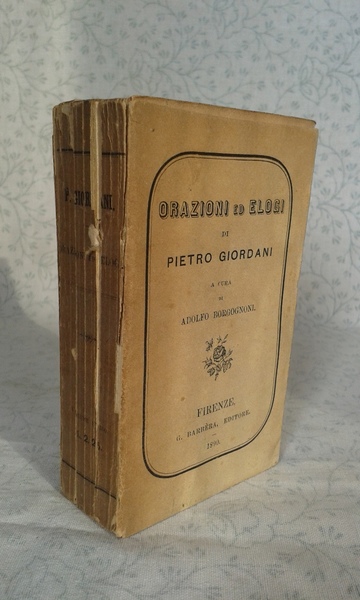 ORAZIONI ED ELOGI a cura di Adolfo Borgognoni.