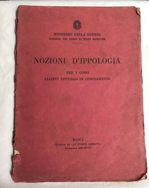 NOZIONI DI IPPOLOGIA per i corsi Allievi Ufficiali di complemento.