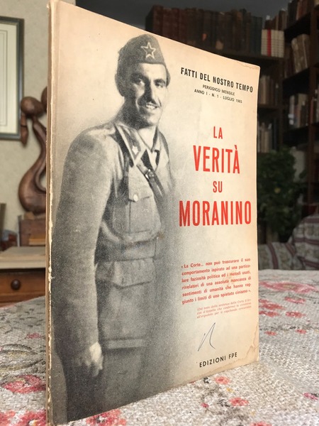 LA VERITA SU MORANINO