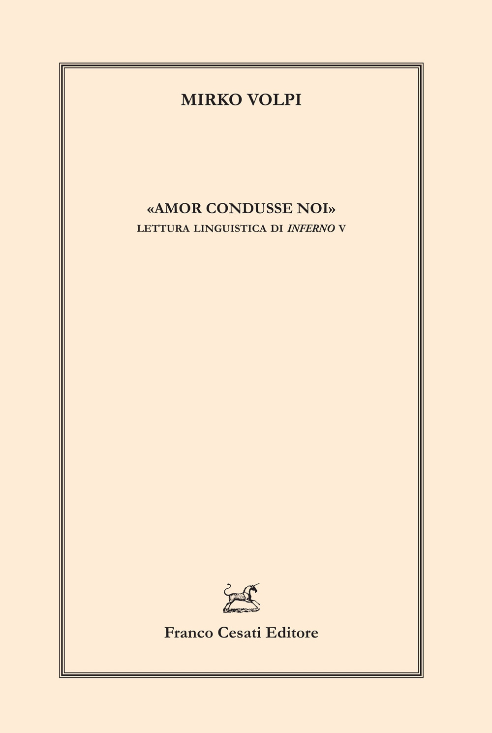 «Amor condusse noi». Lettura linguistica di Inferno V