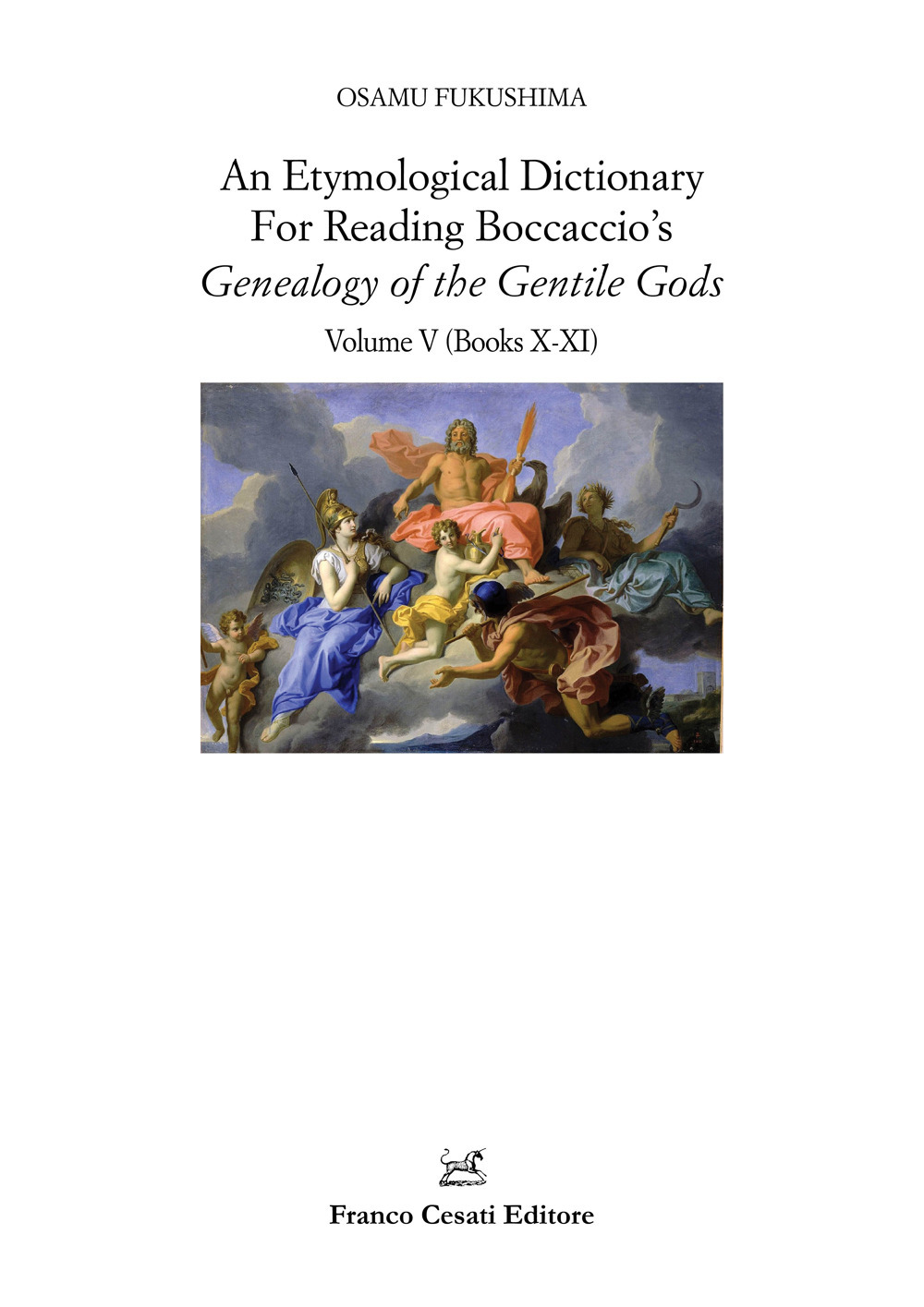 An etymological dictionary for reading Boccaccio's «Decameron». Vol. 5: Genealogy …