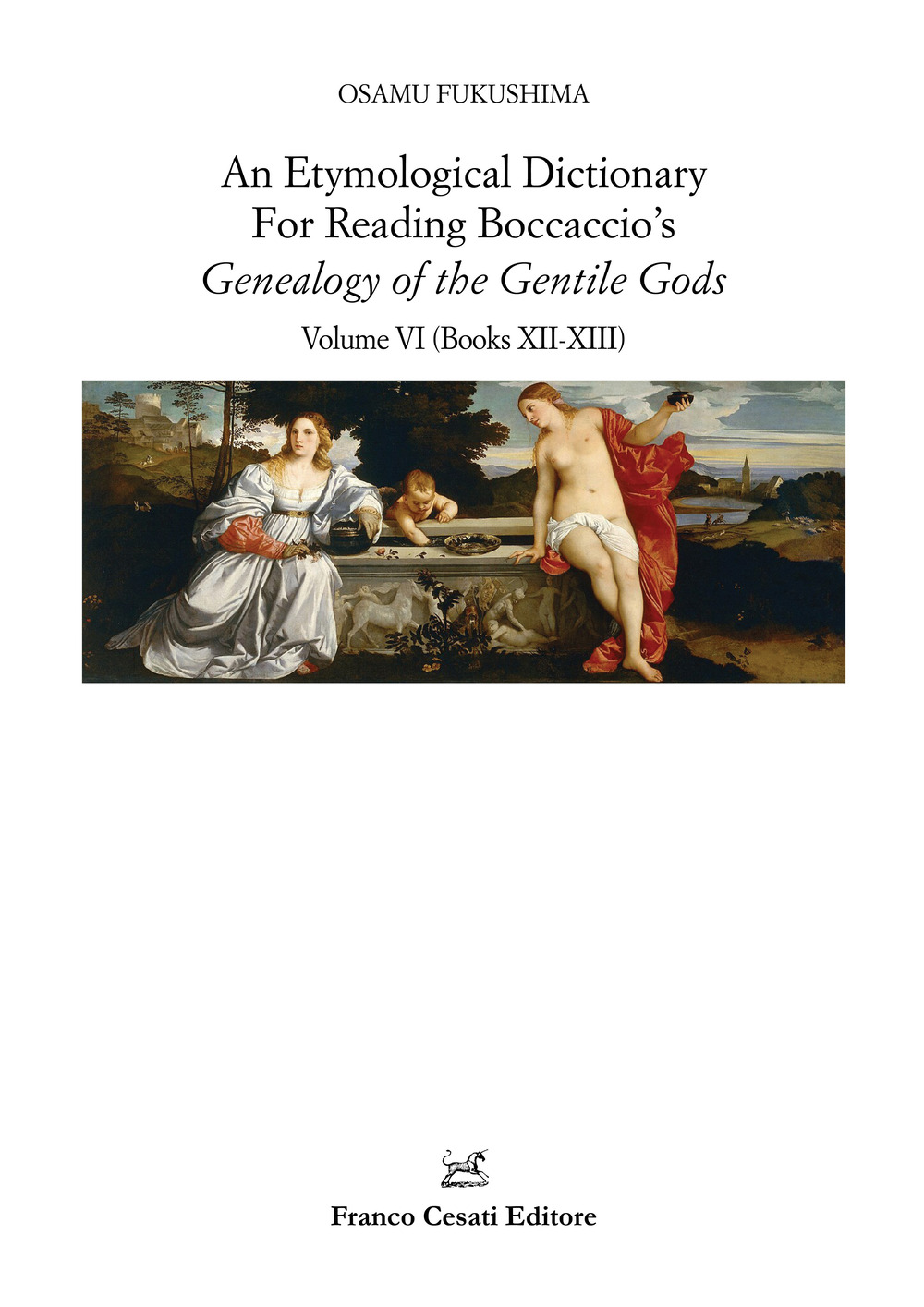 An etymological dictionary for reading Boccaccio's «Genealogy of the gentile …