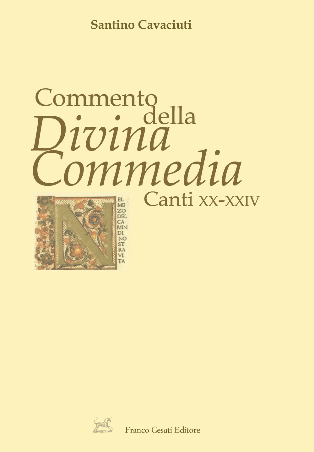 Commento della «Divina Commedia». Canti XX-XXIV