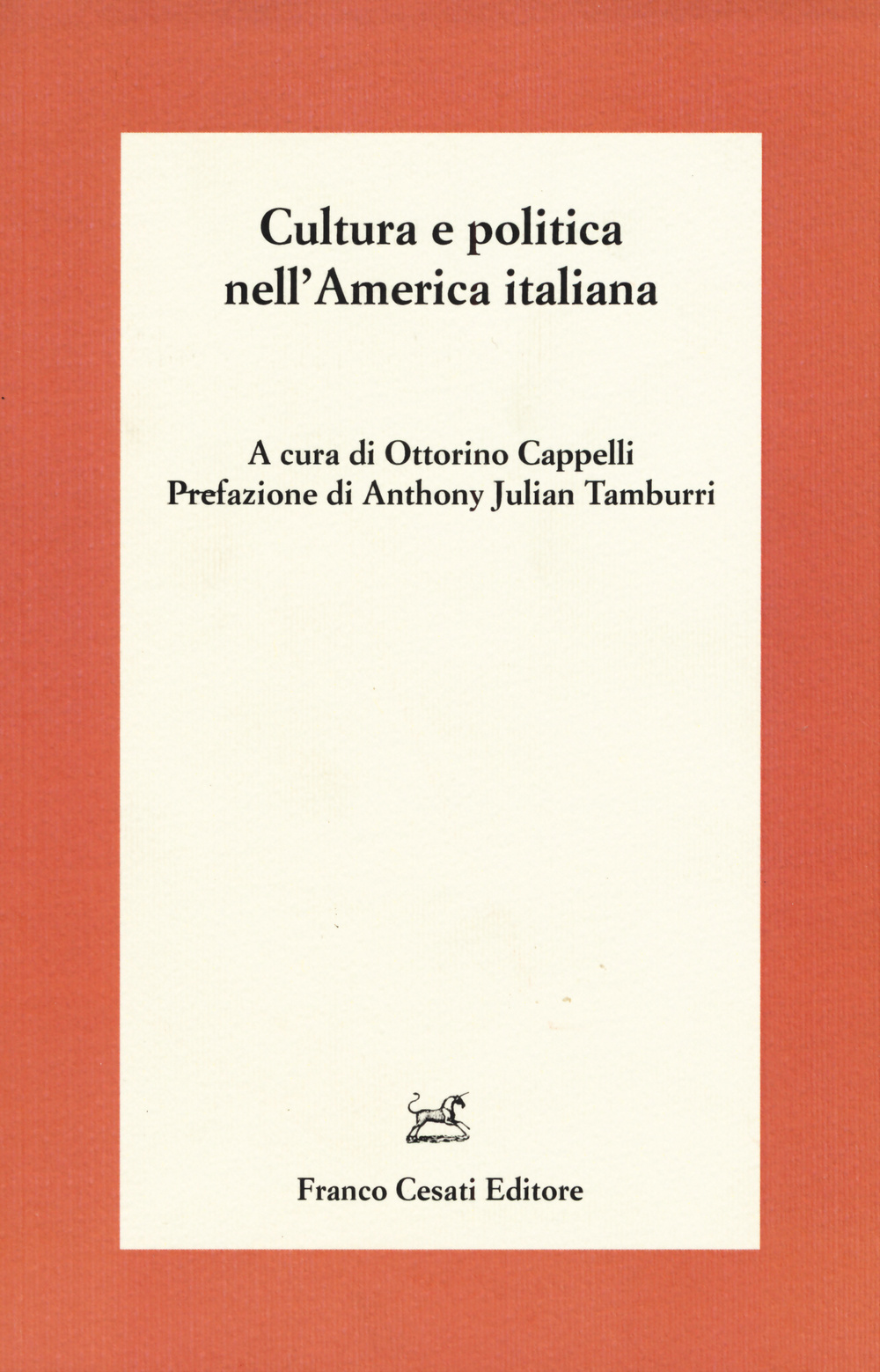 Cultura e politica nell'America italiana