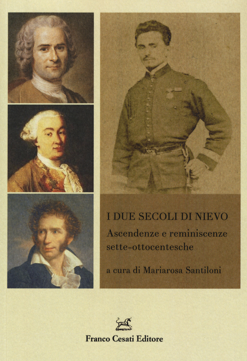 I due secoli di Nievo. Ascendenze e reminiscenze sette-ottocentesche