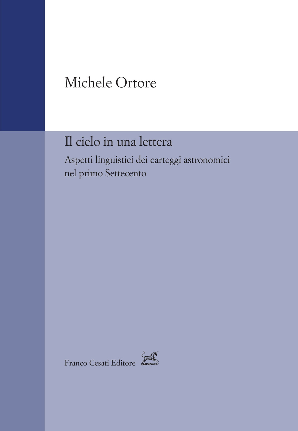 Il cielo in una lettera. Aspetti linguistici dei carteggi astronomici …