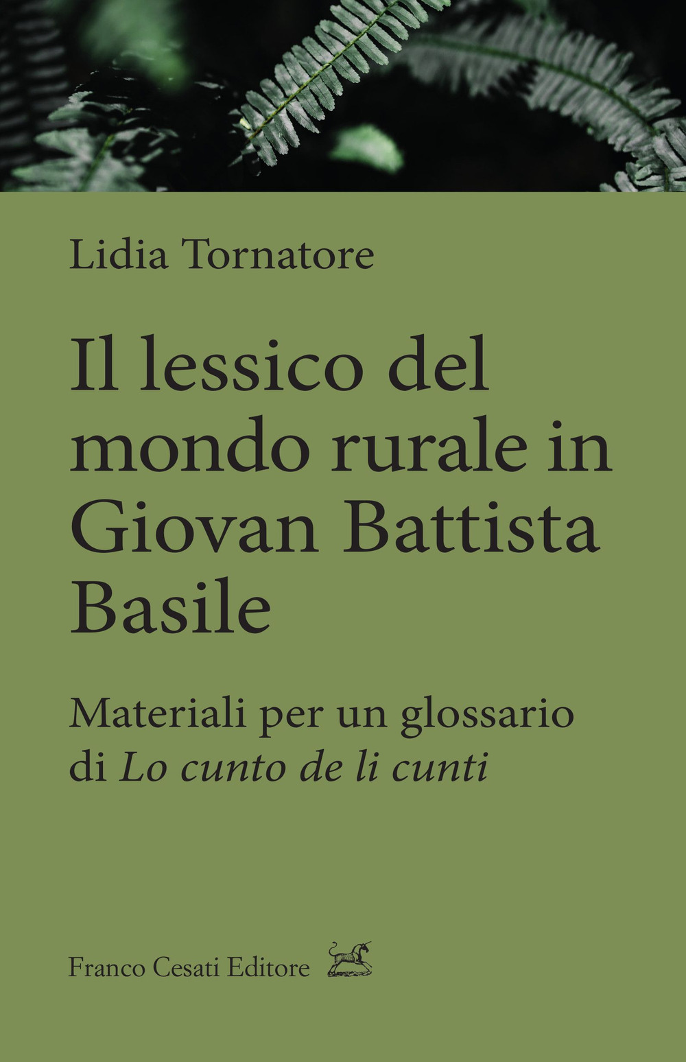 Il lessico del mondo rurale in Giovan Battista Basile. Materiali …