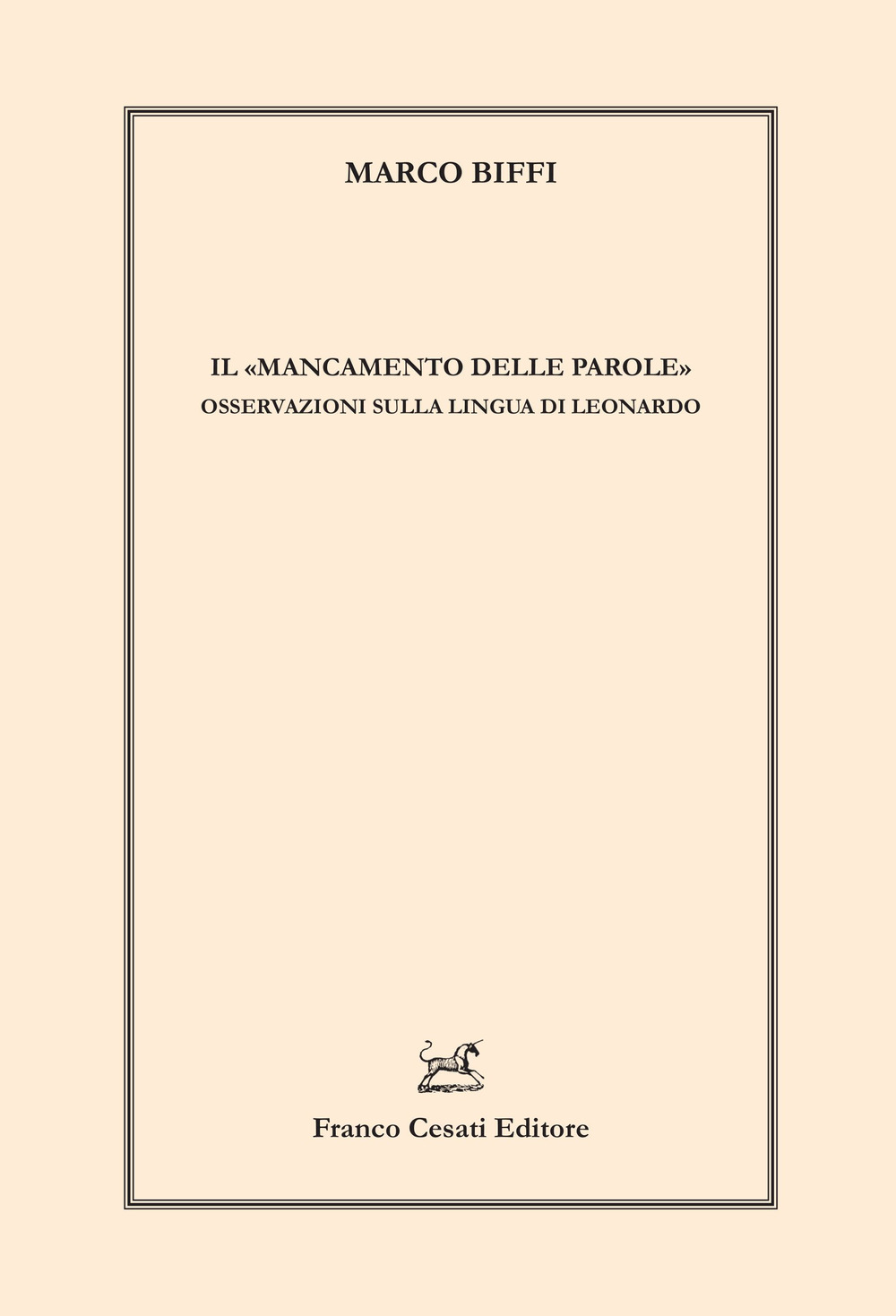 Il «mancamento delle parole». Osservazioni sulla lingua di Leonardo