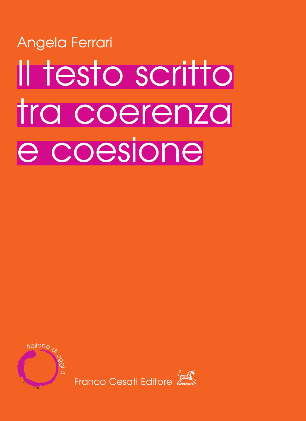 Il testo scritto tra coerenza e coesione