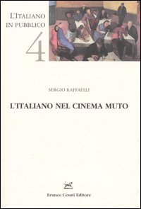 L'italiano nel cinema muto