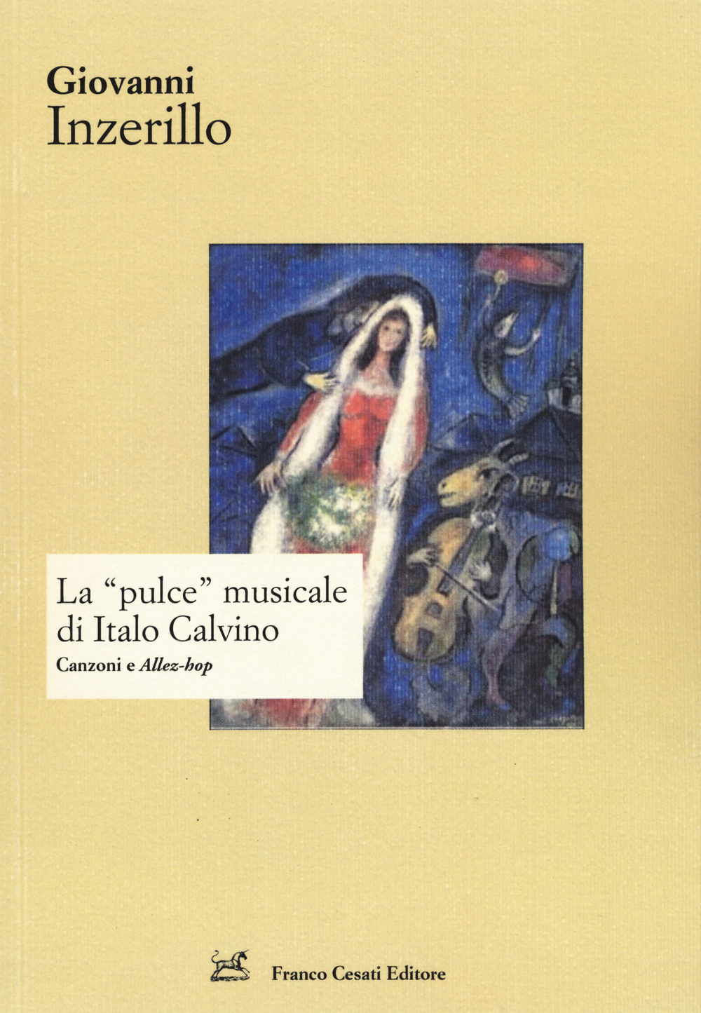 La «pulce» musicale di Italo Calvino. Canzoni e «Allez-hop»